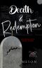 [Deceiving Her 03] • Death & Redemption